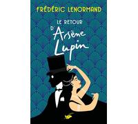 Le retour d'Arsène Lupin - Frédéric Lenormand - Le Masque - Poche - Roman