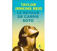 Le retour de Carrie Soto - Taylor Jenkins Reid - Charleston - broché - Roman