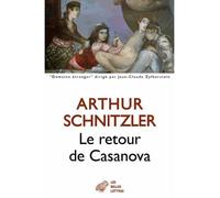 Le Retour de Casanova - Arthur Schnitzler - Belles Lettres - broché - Roman