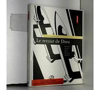 Le retour de Dieu