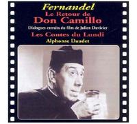 Le Retour De Don Camillo - Les Contes Du Lundi D'alphone Daudet - Dialogues Extraits Du Film