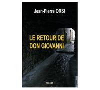 Le retour de Don Giovanni - Jean-Pierre Orsi - Ancre Latine - broché - Roman