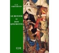 Le Retour De Don Quichotte - (1 Volume)