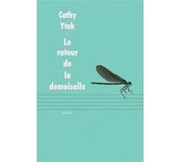Le retour de la demoiselle Cathy Ytak (Auteur), Hélène Millot (Illustration)