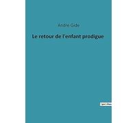 Le retour de l'enfant prodigue