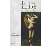 Le Retour de Lilith - La lune Noire