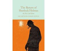 Le retour de Sherlock Holmes et son dernier arc