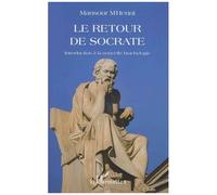 Le Retour De Socrate - Introduction À La Nouvelle Brachylogie