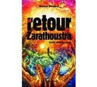 Le retour de Zarathoustra Conte philosophique - Batou Souare - L'harmattan - broché - Contes / Légendes