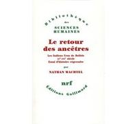 Le Retour des ancêtres Nathan Wachtel (Auteur)