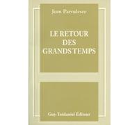 Le Retour des grands temps