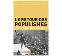 Le Retour Des Populismes - L'état Du Monde