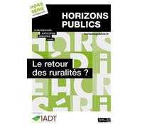 Le retour des ruralités ? Horizons publics hors-série automne 2019 - Berger-Levrault - Berger-Levrault - broché - Revue
