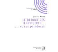 LE RETOUR DES TERRITOIRES... ... et ses paradoxes
