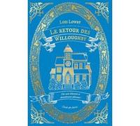 Le retour des Willoughby Lois Lowry (Auteur), Francis Kerline (Traduction)