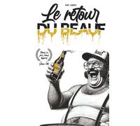 Le retour du beauf: L’humour beauf interdit, la réédition caché