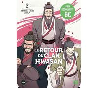 Le retour du Clan Hwasan - Prix découverte - Tome 2 - Studio Lico - Michel Lafon - broché - Manga