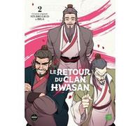 Le retour du clan Hwasan - Tome 2 Biga (Auteur), Studio Lico (Auteur)