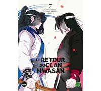 Le retour du Clan Hwasan - Tome 7 (7)