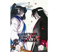 Le retour du Clan Hwasan - Tome 7 Biga (Auteur), Studio Lico (Auteur)