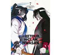 Le retour du Clan Hwasan - Tome 7 - Biga - Michel Lafon - broché - Manga