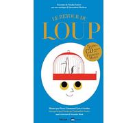 Le Retour du loup: raconté par François Morel