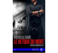Le retour du mort - Rochelle Gabe - Juno Publishing - broché - Roman