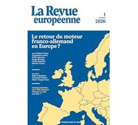 Le retour du moteur franco-allemand en Europe ?