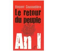 Le Retour Du Peuple - An I, Le Véritable Défi De La République
