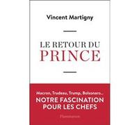 Le Retour du Prince Vincent Martigny (Auteur)