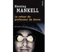 Le Retour du professeur de danse de Henning Mankell (2007) Broché