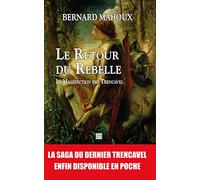 Le Retour Du Rebelle : La Malédiction Des Trencavel