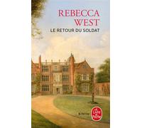 Le retour du soldat - Rebecca West - Lgf - Poche - Roman