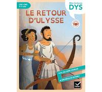 Le retour d'Ulysse - Lecture adaptée - CM1-CM2