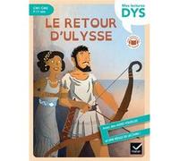 Le retour d'Ulysse - Lecture adaptée - CM1-CM2