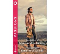 Le retour d'un Fortune - Ennemis et fiancés