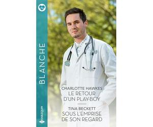 Le retour d'un play-boy - Sous l'emprise de son regard