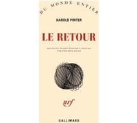 Le retour Harold Pinter (Auteur), Philippe Djian (Traduction)
