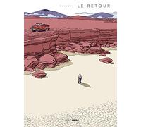 Le Retour - histoire complète