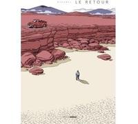 Le Retour - histoire complète