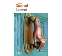 Le retour - Joseph Conrad - Gallimard - Poche - Roman