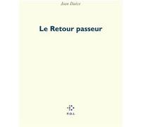 Le Retour passeur Jean Daive (Auteur)
