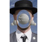 Le retour - Paul Fitoussi - Du Pantheon Eds - broché - Théâtre