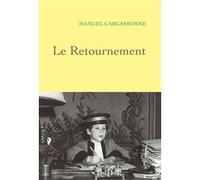 Le Retournement Manuel Carcassonne (Auteur)