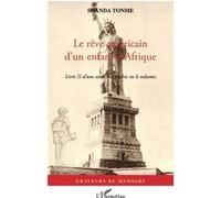 Le Rêve Américain D'un Enfant D'afrique