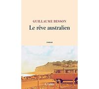 Le rêve australien