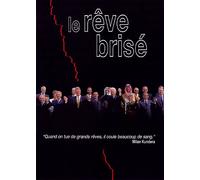 Le Rêve brisé
