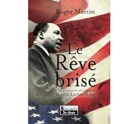 Le rêve brisé