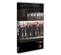 Le Rêve brisé