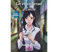 Le rêve brisé d'Émilie